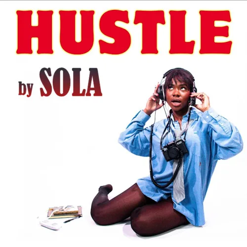 Hustle [Sola]